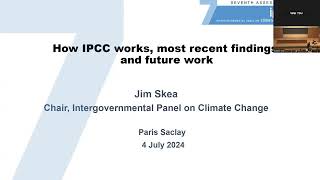 How the IPCC works most recent findings and future work [upl. by Isadore]