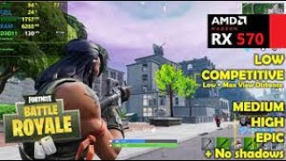 Rx 570 amp amd athlon x4 860k 420ghz  Fortnite lowmediumhighepic Fps test [upl. by Christiane]