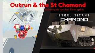 Outrun and the St Chamond Roblox Steel Titans Chamond Update [upl. by Fezoj16]