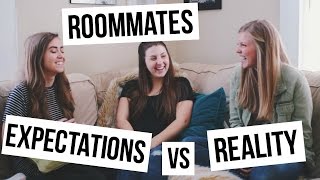 LIVING WITH ROOMMATES Expectations VS Reality [upl. by Akkahs]