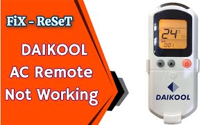 DAIKOOL Air Conditioner Remote Control Not Working Fixed  How to reset DAIKOOL AC REMOTE [upl. by Salot]