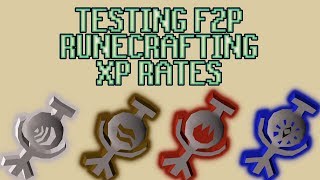 OSRS Testing Out Runecrafting XP Rates in F2P [upl. by Eednac]