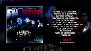 Cuates De Medina  En Vivo Vol 1 2017 [upl. by Hearsh]