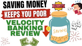 Saving money KEEPS YOU POOR  Velocity Banking Review [upl. by Assyl]