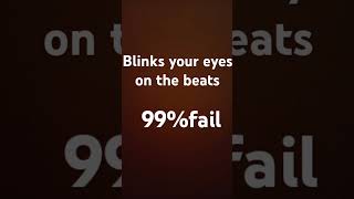 Blink eye on the beats shorts video [upl. by Duax330]