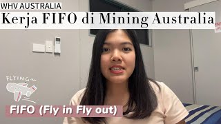 WHV Australia Kerja FIFO di Mining Australia [upl. by Enihpled544]