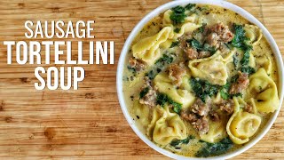 Quick and Easy Sausage Tortellini Soup Recipe Only 30 Minutes [upl. by Enhpad]