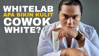 REVIEW Whitelab Brightening Facial Wash di kulit Cowok [upl. by Ahsercel275]