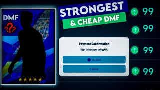 99 AGRESSION  99 TACKLING  18000 GP ONLY  HIDDEN CHEAPEST GEM amp HIDDEN DMF  efootball 25 [upl. by Petra]