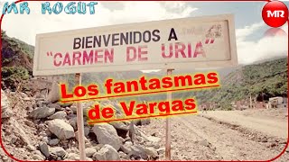 Tragedia de Vargas  Cuando la Montaña se tragó a Carmen de Uria  REAL [upl. by Assiralc125]