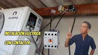 Conexión electrica de un aire acondicionado de 9000BTU con contactor [upl. by Nnairret320]