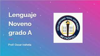 Lenguaje Noveno grado La coherencia textual Calidad de la información Progresión temática [upl. by Stanwinn]