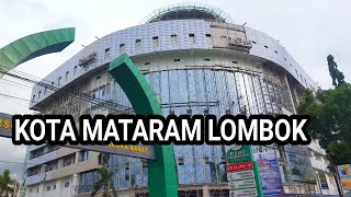 GEDUNGGEDUNG TINGGI KOTA MATARAM SELAMAT DATANG DI KOTA MATARAM LOMBOK 2022 [upl. by Rubina]