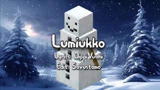 Lumiukko  HaukkaxD  MUSIC VID [upl. by Aehsel661]