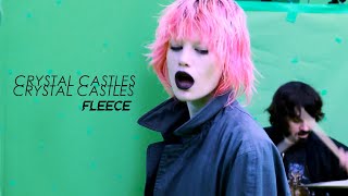 Crystal Castles  Fleece [upl. by Ennayoj]