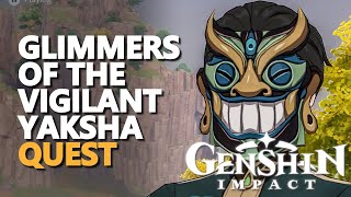 Glimmers of the Vigilant Yaksha Genshin Impact Quest [upl. by Akilegna]