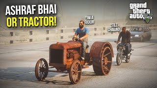 ASHRAF BHAI NE UTHAYA TRACTOR FOR WORKSHOP  GTA 5 MODS PAKISTAN [upl. by Sine]