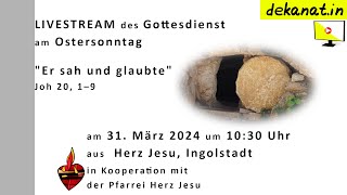 Ostersonntag aus Herz Jesu Ingolstadt [upl. by Nnylatsyrk]