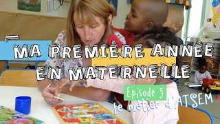 MATERNELLE  le métier dATSEM [upl. by Ayat]