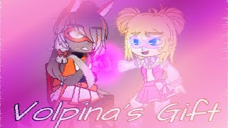 Volpina’s Gift  An Original MLB GCMM  Lilanette [upl. by Asirral75]