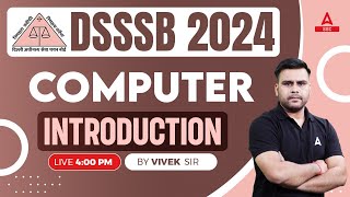 DSSSB Vacancy 2024  DSSSB Computer Classes By Vivek Sir  Syllabus Introduction [upl. by Emoreg]