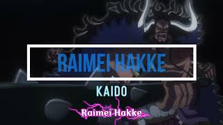 Raimei Hakke Kaido [upl. by Eladnyl27]