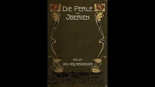 Joseph Hellmesberger Jr  Estudiantina Polka Die Perle Von Iberien [upl. by Acimahs881]