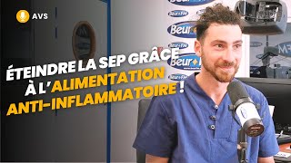 AVS Éteindre la sclérose en plaques grâce à l’alimentation antiinflammatoire   Sofiane Khayat [upl. by Maxma258]