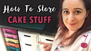 How To Store Your Cake Stuff  Cake Storage  Cherry Business [upl. by Erdnoed]