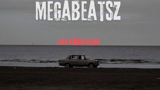 MegaBeatsZ  Ana Kürüm Remix ft Emir Cavad [upl. by Merriott]