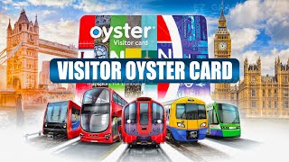 Visitor Oyster Card  All the details [upl. by Yaeger867]