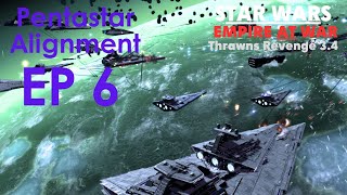 Star Wars Empire at War Thrawns Revenge EP 6  The AI Strikes Back Pentastar Alignment [upl. by Tailor107]