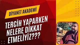 Diyanet Akademi Mezunlarının Dikkatine…Tercih Aşamasında Dikkat Edilmesi Gerekenler [upl. by Yrtua312]