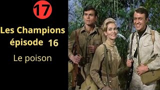 Les champions 17 Série Espionnage action Science fiction fantastique complet en français [upl. by Ahtenek]