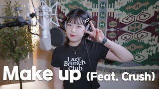 샘김 Sam Kim  Make Up Feat Crush Covered by 몽지 [upl. by Sayles]