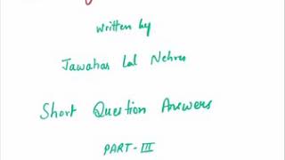 Compulsory English A Tryst with Destiny short Questions Answers part III [upl. by Sinnard805]