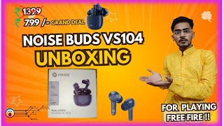 🎁Unboxing Noise Earbuds VS104 🎧ll product Review Low Latency 👺 ll [upl. by Sivle597]