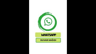 WHATSAPP SOHBETE ÖZEL DUVAR KAGIDI [upl. by Yraccaz95]