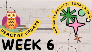 Week 6  Practise update for Scarlatti kp425  Sonata in G [upl. by Wellington]