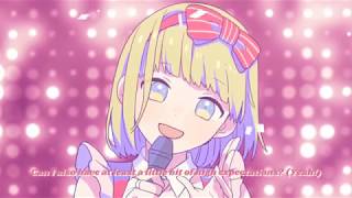 CHiCO with HoneyWorks  Watashi Idol Sengen  私、アイドル宣言  English Subtitles [upl. by Mines]