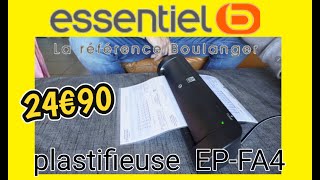 PLASTIFIEUSE EPFA4 ESSENTIEL B foryou pourtoi unboxing test boulanger [upl. by Annahsed]