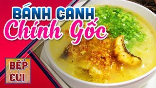 Bánh Canh Cá Lóc Bột Gạo Chính Gốc Miền Trung  Món Ngon Bếp Củi [upl. by Ennylyak]