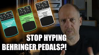 Stop hyping Behringer pedals [upl. by Yelsnia71]