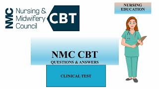 NMC CBT QUESTIONS amp ANSWERS PART10 201225 UK RN NMC CBT CLINICAL TEST FOR NURSES [upl. by Ainsley324]