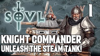 We Got a Steam Tank  Knight Commander 1 SOVL  Difficulty 5  Warhammer Tabletop Roguelike [upl. by Elkin]