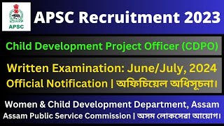 APSC CDPO 2023 Written Examination Official Notification [upl. by Nawed277]