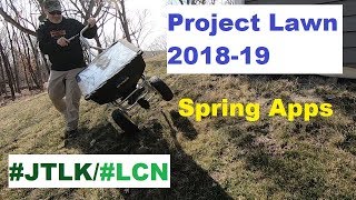 JTLKLCN Project Lawn 2019 Spring Clean up amp Applications [upl. by Zeena]