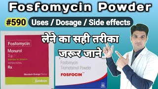 Fosfomycin powder in hindi  Fosfomycin trometamol powder uses in hindi [upl. by Nylesaj454]