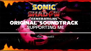 No spoilersSonic X shadow Generations OST  Supporting Me Fan Lyric video [upl. by Adelbert]