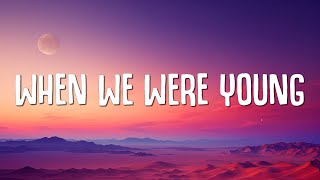 David Guetta Kim Petras  When We Were Young Lyrics [upl. by Blossom]